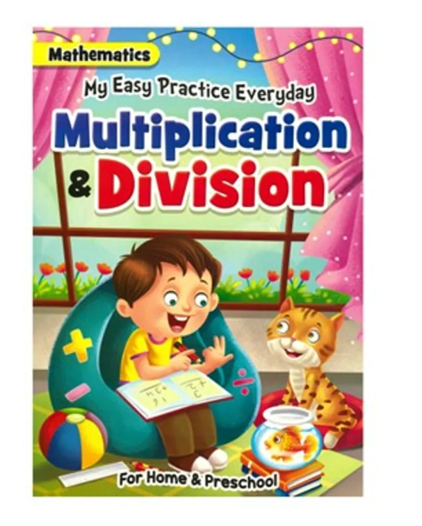 My Easy Practice Everyday Mathematics Multiplication and Division 06267 - Colorland Toys