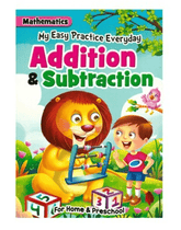 My Easy Practice Everyday Mathematics Addition and Subtraction 06266 - Colorland Toys