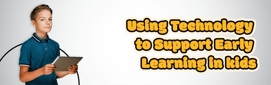 Why technology is important in early childhood education? - Colorland Toys